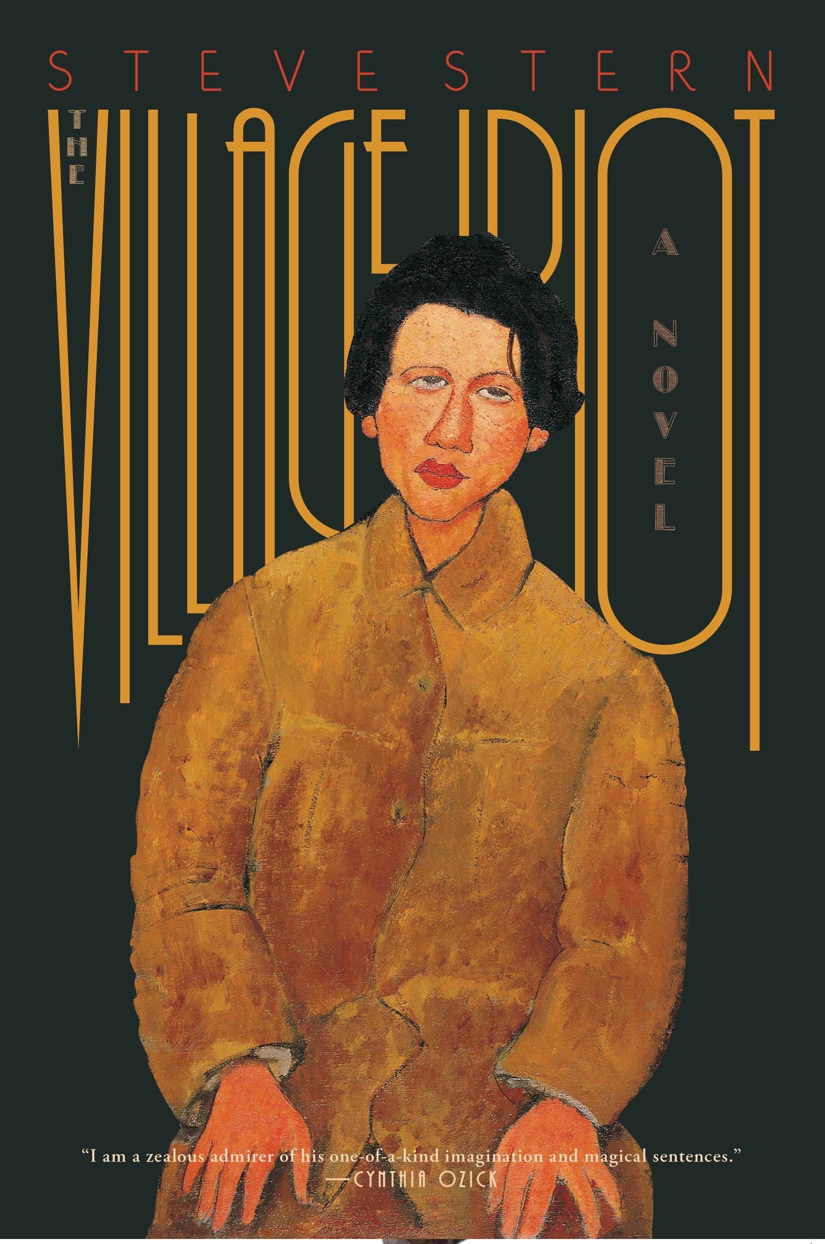 The Village Idiot: A Novel