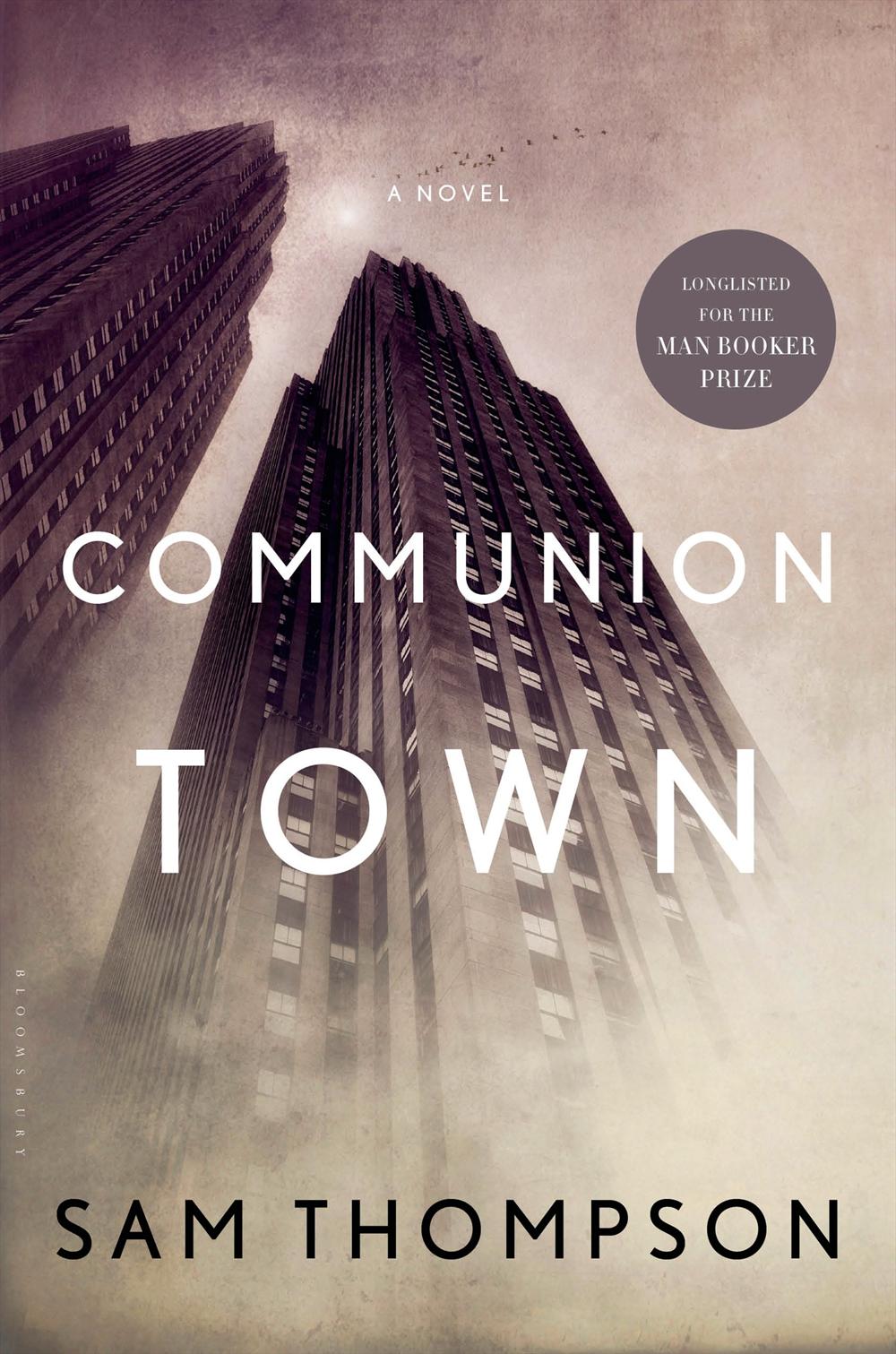 Communion Town: A Novel