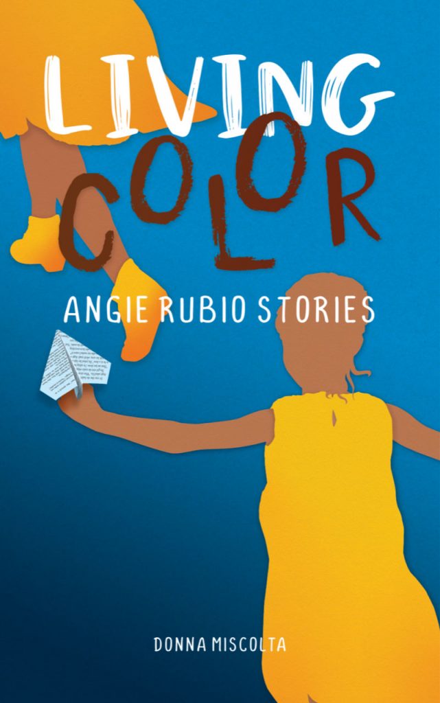 Living Color: Angie Rubio Stories