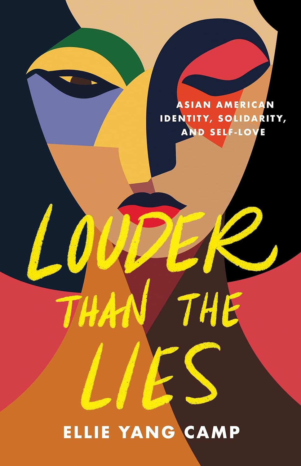 Louder than the Lies: Asian American Identity, Solidarity, and Self-Love