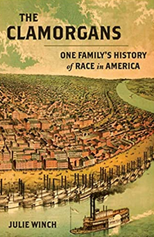 The Clamorgans: One Family’s History of Race in America