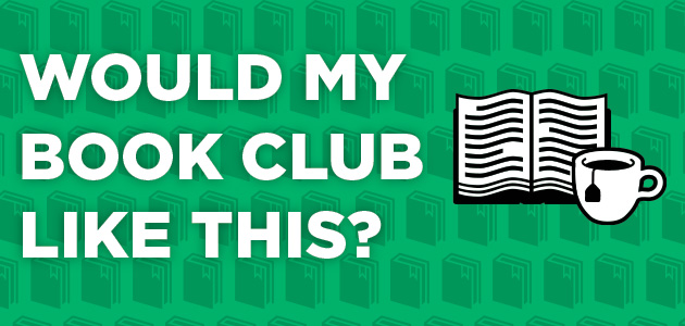 Would My Book Club Like This? (June 2013)