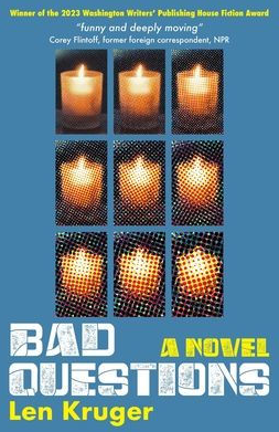 Bad Questions: A Novel
