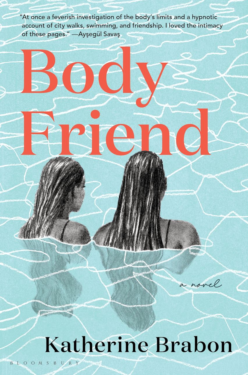 Body Friend: A Novel