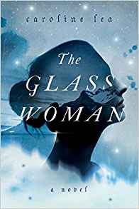 The Glass Woman: A Novel