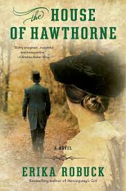 The House of Hawthorne: A Novel