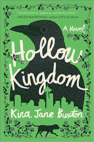Hollow Kingdom: A Novel