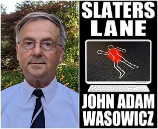 An Interview with John Adam Wasowicz
