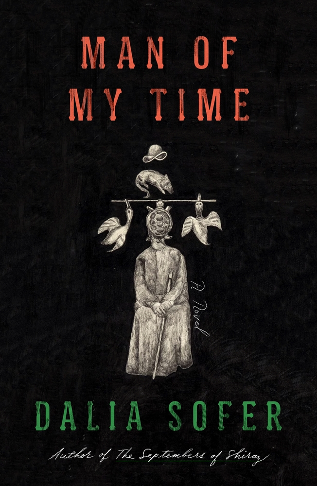 Man of My Time: A Novel