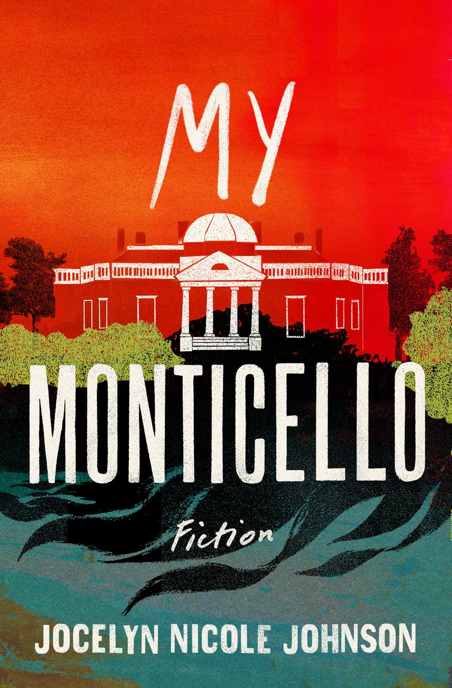 My Monticello: Fiction