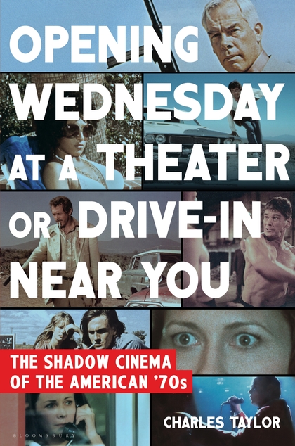 Opening Wednesday at a Theater or Drive-In Near You: The Shadow Cinema of the American ‘70s