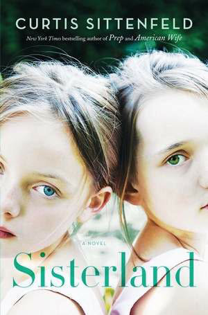 Sisterland: A Novel