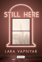 Still Here: A Novel