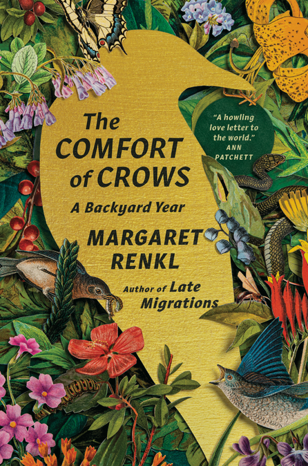 The Comfort of Crows: A Backyard Year