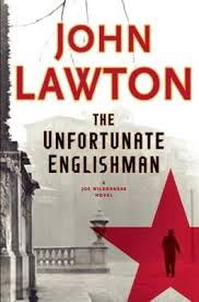 The Unfortunate Englishman: A Joe Wilderness Novel