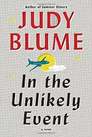 In the Unlikely Event: A Novel