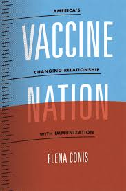 Vaccine Nation: America’s Changing Relationship with Immunization