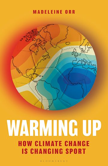 Warming Up: How Climate Change Is Changing Sport